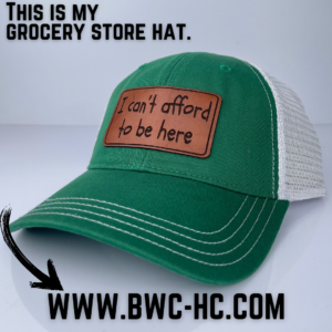 Custom Trucker Hat, Funny Apparel, Humor Hat, I Can't Afford To Be Here Hat, Leather Patch Hat, Lighthearted Hat, Relatable Fashion, Sarcastic Hat, Statement Hat, Witty Hat